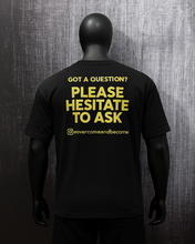 Load image into Gallery viewer, Overcome and Become Oversize T-Shirt