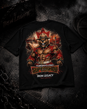 Load image into Gallery viewer, TORONTO PRO SUPER SHOW X IRON LEGACY